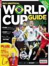 Cover image for World Cup Guide 2014: World Cup Guide 2014